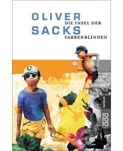 Die Insel der Farbenblinden Die Insel der Palmfarne - Oliver Sacks, Hainer Kober