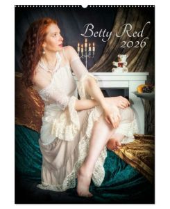 Betty Red (Wandkalender 2026 DIN A2 hoch), CALVENDO Monatskalender Fine art nudes - Betty Red