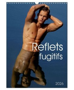 Reflets fugitifs (Calendrier mural 2026 DIN A3 horizontal), CALVENDO calendrier mensuel 12 pages consacrées au corps masculin en reflet - Malestockphoto Malestockphoto