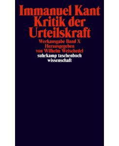 Kritik der Urteilskraft Werkausgabe in 12 Bänden, Band 10 - Immanuel Kant