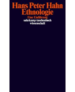 Ethnologie Eine Einführung - Hans Peter Hahn