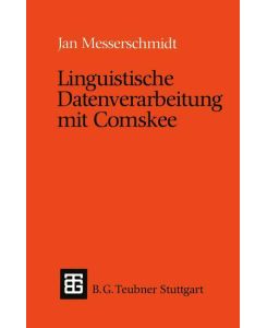 Linguistische Datenverarbeitung mit Comskee - Jan Messerschmidt