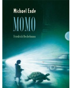 Momo Ein Märchen-Roman - Michael Ende, Friedrich Hechelmann