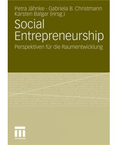Social Entrepreneurship Perspektiven für die Raumentwicklung