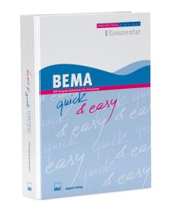 BEMA quick & easy DER Kompakt-Kommentar fürs Praxisteam