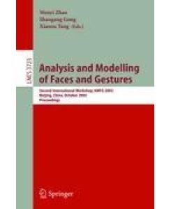 Analysis and Modelling of Faces and Gestures Second International Workshop, AMFG 2005, Beijing, China, October 16, 2005, Proceedings
