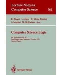 Computer Science Logic 6th Workshop, CSL'92, San Miniato, Italy, September 28 - October 2, 1992. Selected Papers