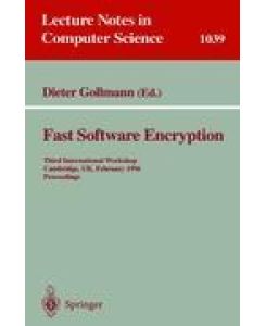 Fast Software Encryption Third International Workshop, Cambridge, UK, February 21 - 23, 1996. Proceedings