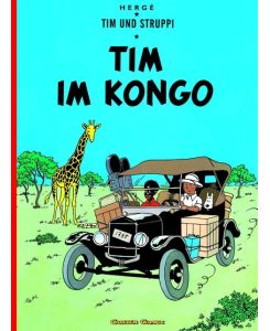 Tim und Struppi 01. Tim im Kongo TINTIN AU CONGO - Herge
