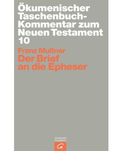 Der Brief an die Epheser - Franz Mußner