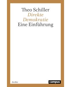 Direkte Demokratie Eine Einführung - Theo Schiller