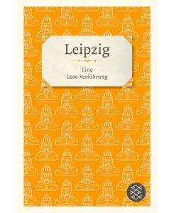 Leipzig Eine Lese-Verführung