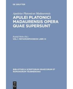 Metamorphoseon libri XI - Apuleius Platonicus Madaurensis