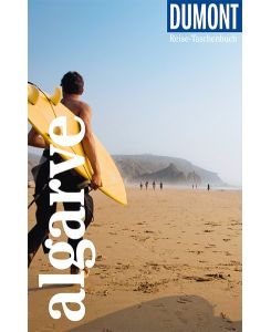 DuMont Reise-Taschenbuch Algarve Reiseführer plus Reisekarte. Mit individuellen Autorentipps und vielen Touren. - Eva Missler