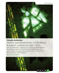 Analyse und Interpretation von Wolfgang Koeppens 