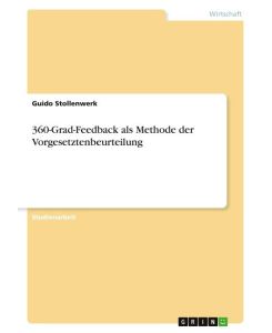 360-Grad-Feedback als Methode der Vorgesetztenbeurteilung - Guido Stollenwerk