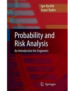 Probability and Risk Analysis An Introduction for Engineers - Jesper Rydén, Igor Rychlik