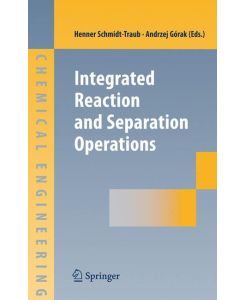 Integrated Reaction and Separation Operations Modelling and experimental validation