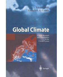 Global Climate Current Research and Uncertainties in the Climate System - Francisco Comin, Xavier Rodo