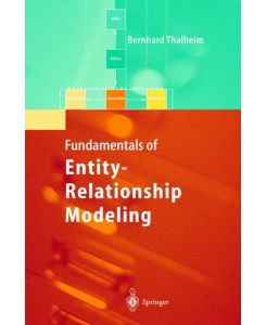 Entity-Relationship Modeling Foundations of Database Technology - Bernhard Thalheim