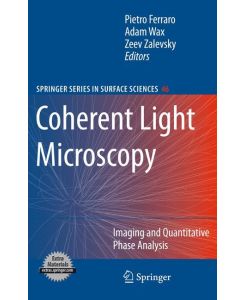 Coherent Light Microscopy Imaging and Quantitative Phase Analysis