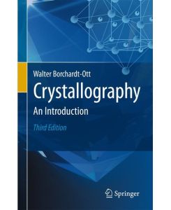 Crystallography An Introduction - Walter Borchardt-Ott, Robert O. Gould