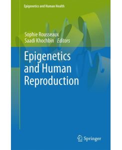 Epigenetics and Human Reproduction