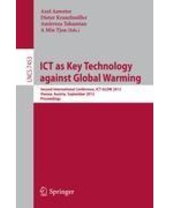 ICT as Key Technology against Global Warming Second International Conference, ICT-GLOW 2012, Vienna, Austria, September 6, 2012, Proceedings