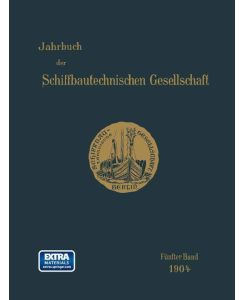 Jahrbuch der Schiffbautechnischen Gesellschaft Fünfter Band - Kenneth A. Loparo