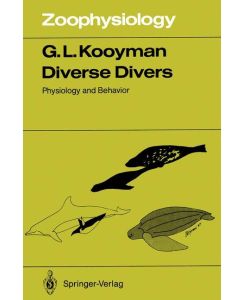 Diverse Divers Physiology and behavior - Gerald L. Kooyman