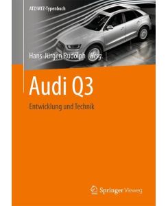 Audi Q3 Entwicklung und Technik
