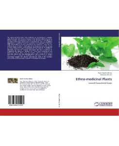 Ethno-medicinal Plants General Account and Usage - Rajib Roychowdhury, Molla Ifnul Karim