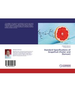 Standard Specifications of Grapefruit (Foster and Duncan) - Abdelgadir Mohamed, Elsadig Mohamed