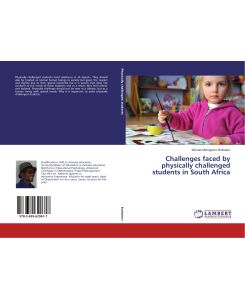 Challenges faced by physically challenged students in South Africa - Michael Mbongiseni Buthelezi