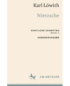 Karl Löwith: Nietzsche Sämtliche Schriften, Band 6 - Karl Löwith
