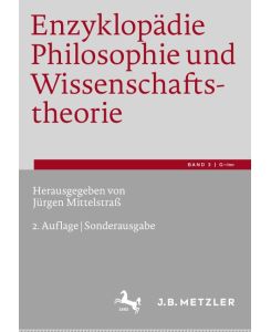 Enzyklopädie Philosophie und Wissenschaftstheorie Bd. 3: G¿Inn