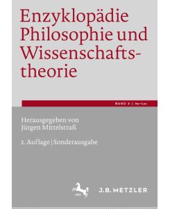 Enzyklopädie Philosophie und Wissenschaftstheorie Bd. 4: Ins¿Loc