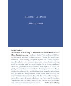 Theosophie Einführung in übersinnliche Welterkenntnis und Menschenbestimmung - Rudolf Steiner