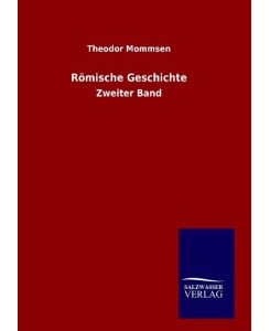 Römische Geschichte Zweiter Band - Theodor Mommsen