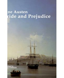 PRIDE & PREJUDICE Original Story, important analysis and biography of Jane Austen - Jane Austen