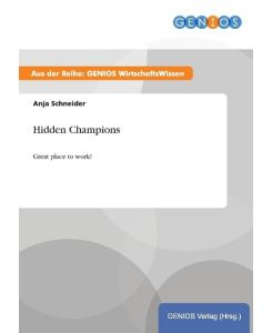 Hidden Champions Great place to work! - Anja Schneider