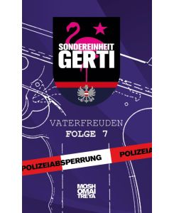 Sondereinheit Gerti Vaterfreuden - Folge 7 - Mosho Maitreya