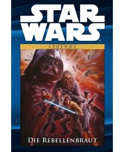 Star Wars Comic-Kollektion Bd. 21: Die Rebellenbraut - Brian Wood, Julien Hugonnard-Bert, Stéphane Créty, Michael Nagula