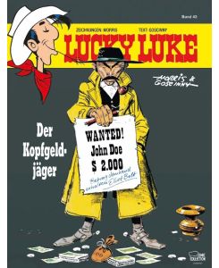 Lucky Luke 43 - Der Kopfgeldjäger - Morris, René Goscinny