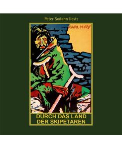 Durch das Land der Skipetaren MP3-Hörbuch, Band 5 der Gesammelten Werke - Karl May, Peter Sodann