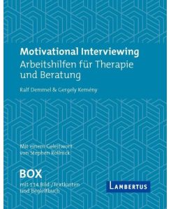 Motivational Interviewing Box mit Fragekarten Arbeitshilfen für Therapie und Beratung - Mit Begleitbuch und Geleitwort von Stephen Rollnick - Ralf Demmel, Gergely Kemény