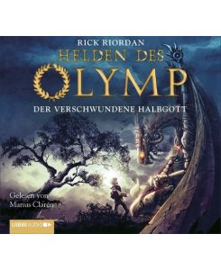Helden des Olymp Teil 1 - Der verschwundene Halbgott - Rick Riordan, Marius Clarén