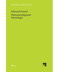 Phänomenologische Psychologie - Edmund Husserl