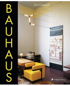 Bauhaus Aktualisierte Ausgabe 2019 - Boris Friedewald