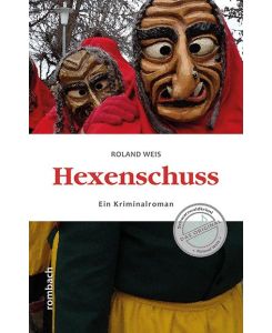 Hexenschuss - Roland Weiss